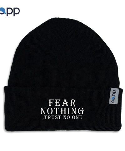 Black “FEAR NOTHING TRUST NO ONE” beanie