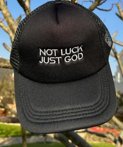 NOT LUCK JUST GOD